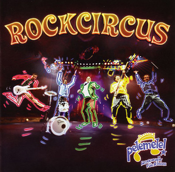 Pelemele ROCKCIRCUS